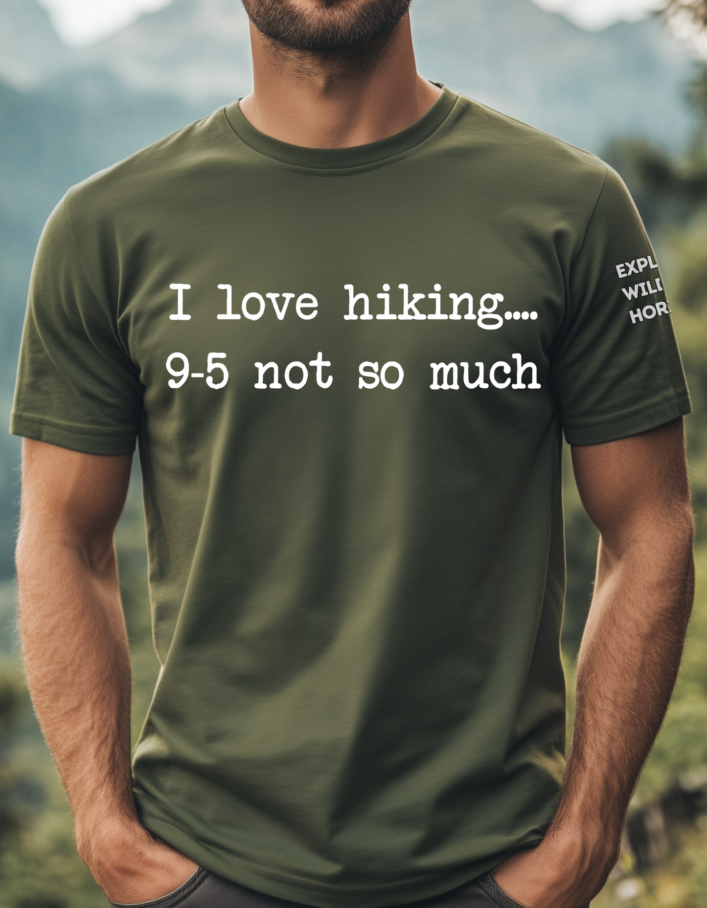 9-5 not so much - I Love Hiking T-Shirt | Hiker's Gift | Casual Cotton Tee for Adventure Lovers