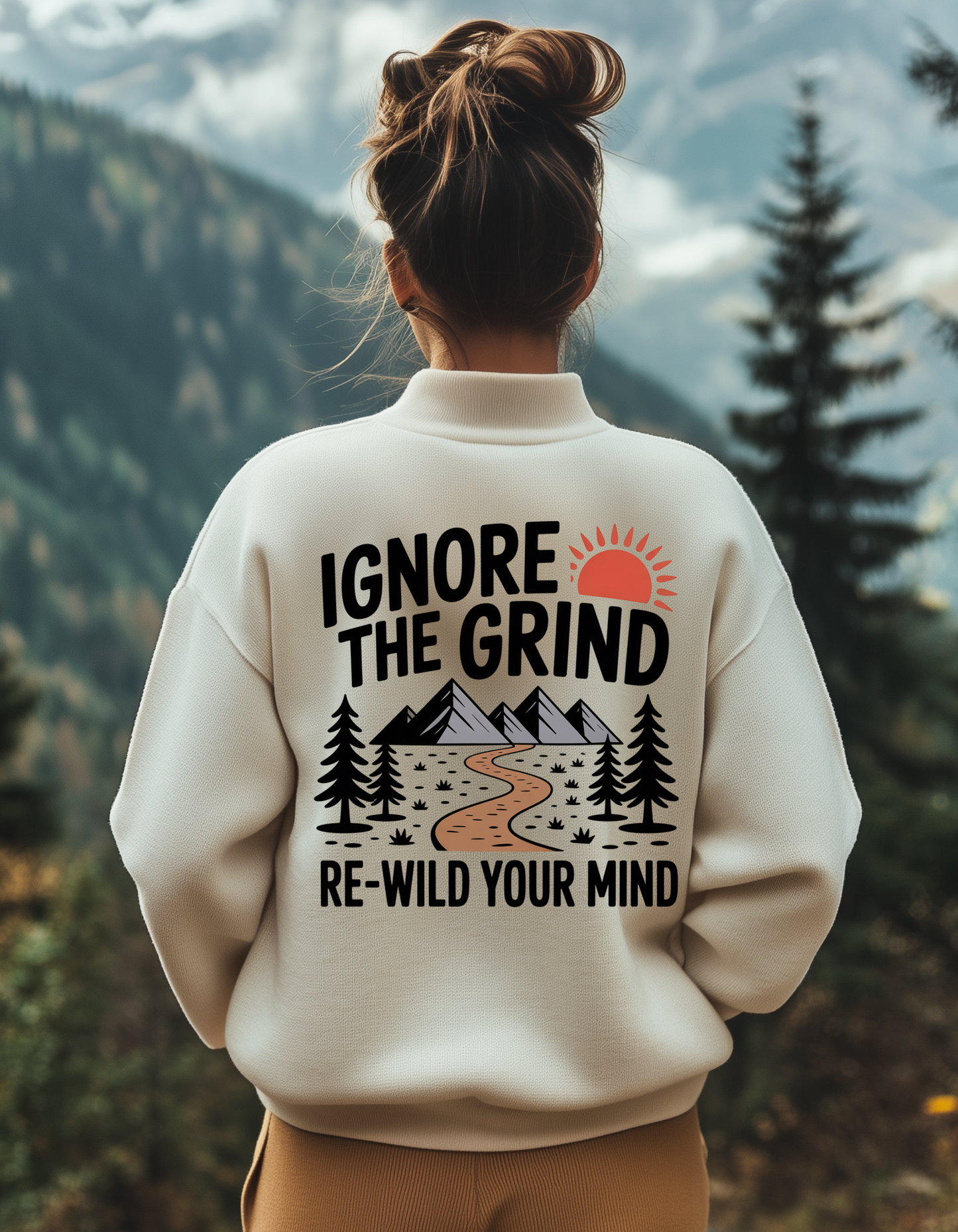 Ignore the Grind Sweatshirt - Re-Wild Your Mind | Cozy Unisex Apparel