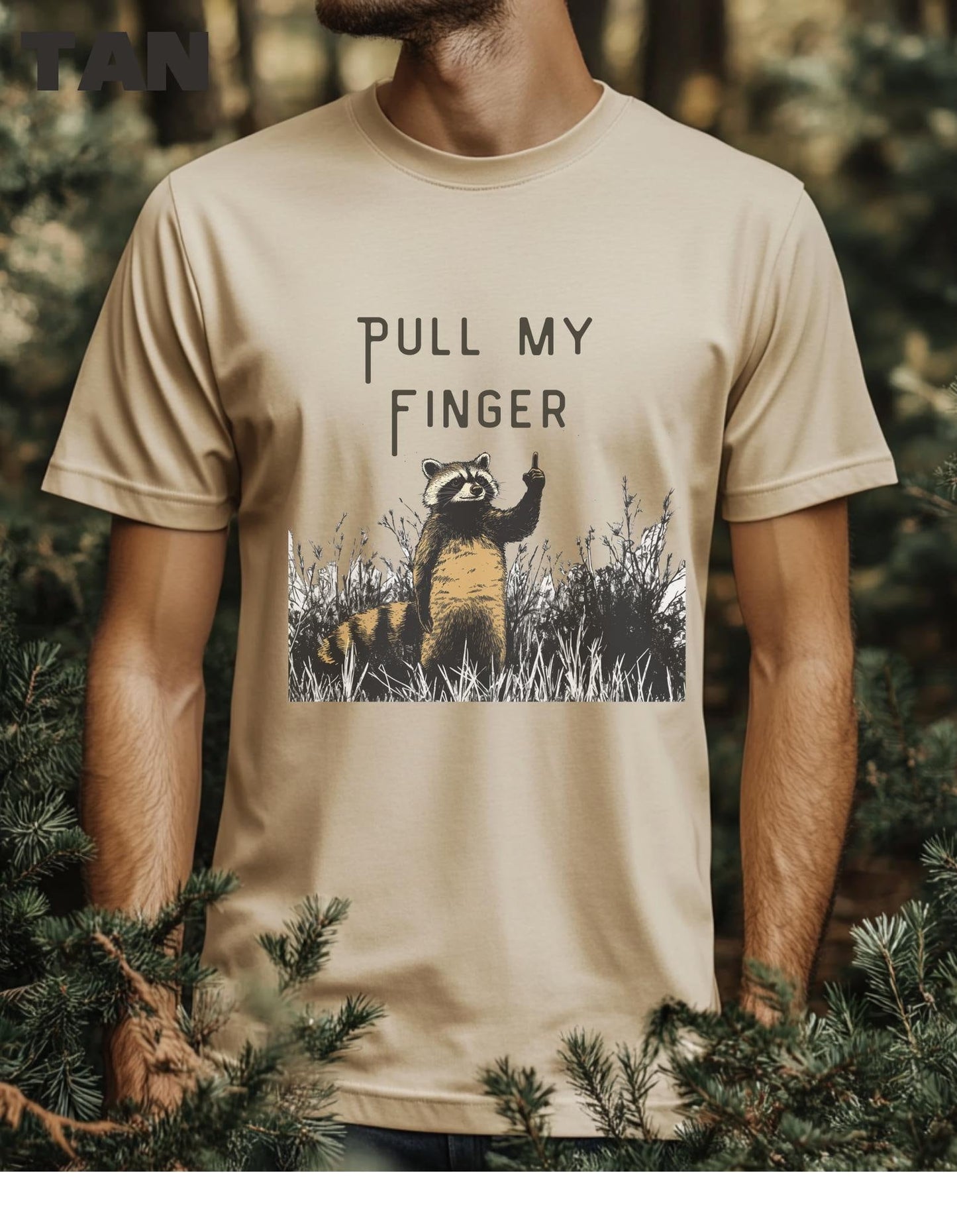 Funny Raccoon Shirt, Pull My Finger, Comfort Funny Animal Lover TShirt, Unique Gift for Raccoon Lovers, Funny gift for dad, Hiking Gift