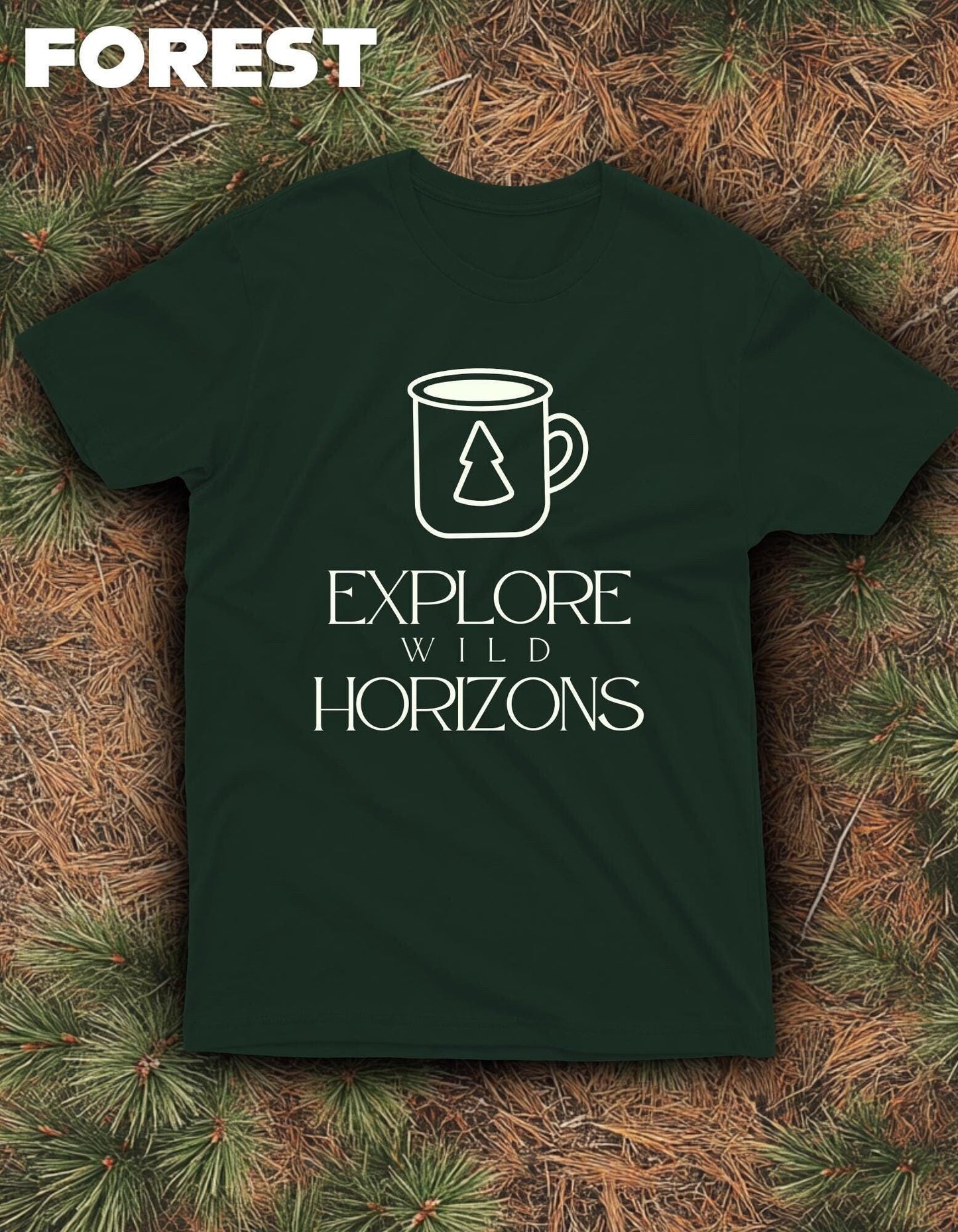 Explore Wild Horizons Coffee T-Shirt - Forest Coffee Lover Tee - Adventure T-Shirt - Nature Graphic Shirt - Tree Mug Hiking Shirt