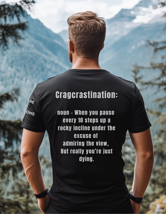 Cragcrastination T-Shirt - Funny Hiking Tee - Perfect Gift for Hikers - Funny Hiking Tee